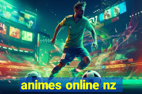 animes online nz